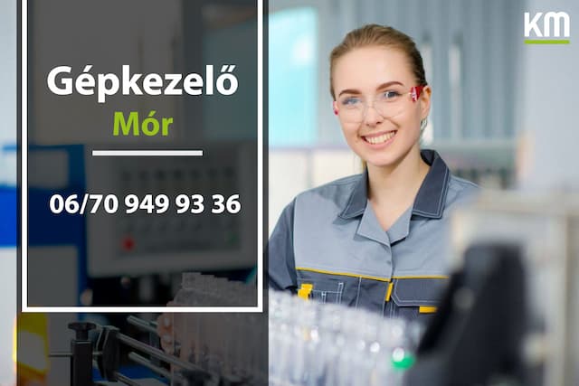Kisbéri Munkák - Kisbéri Munkák - Betanított gépkezelői munka Móron!