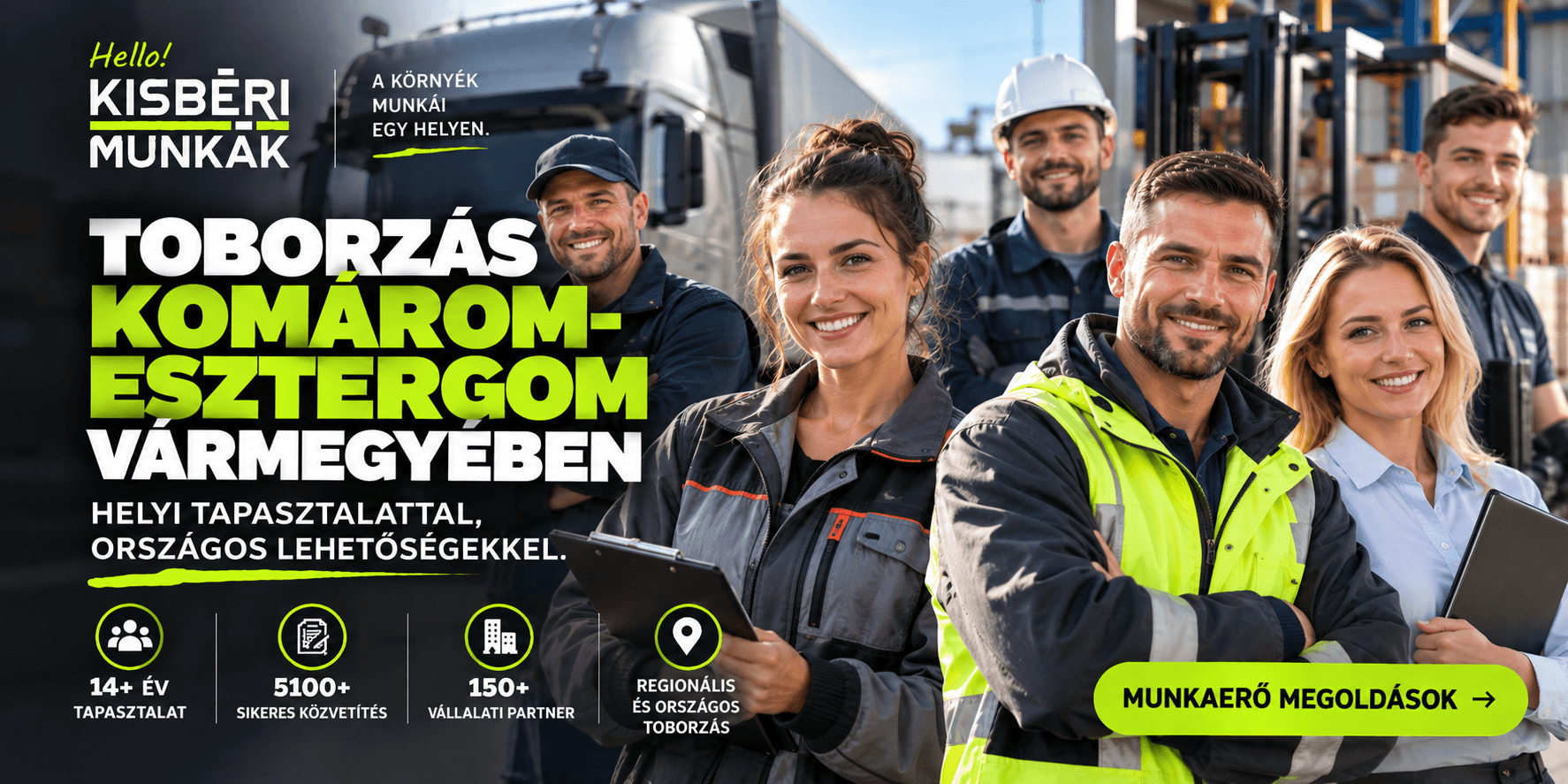 Kisbérimunkák - Toborzás Komárom-Esztergom vármegyében – hogyan találhat megfelelő munkaerőt?
